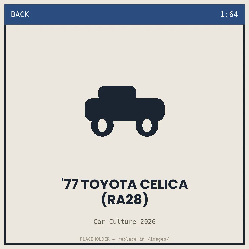 '77 Toyota Celica (RA28) - back view