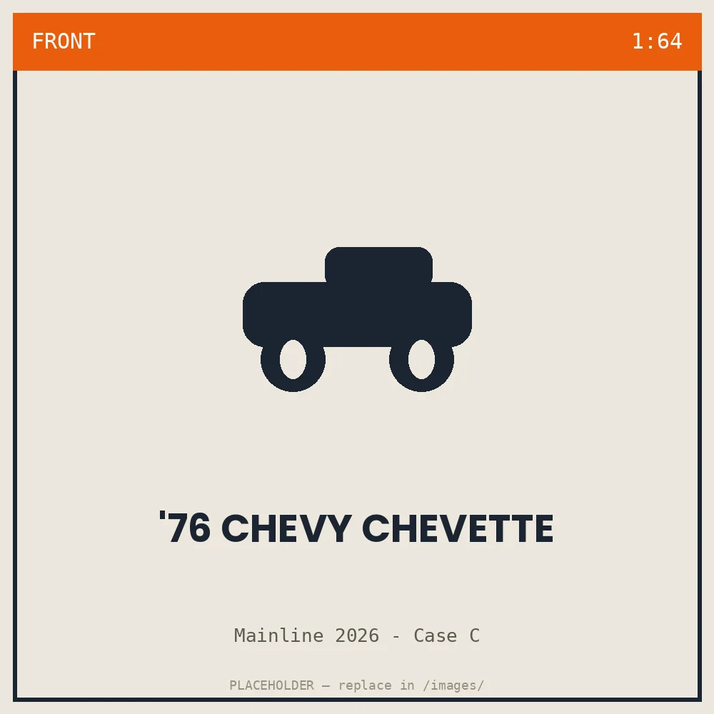 '76 Chevy Chevette - front view