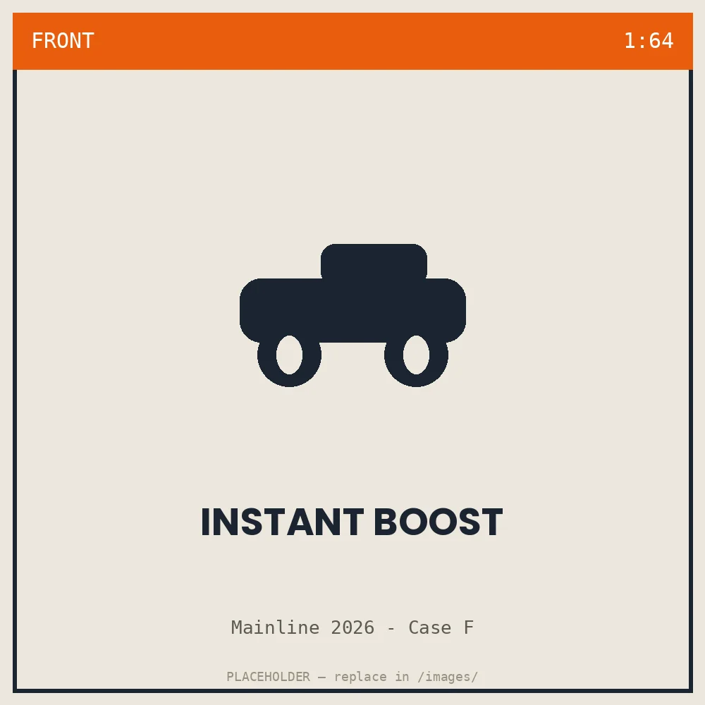 Instant Boost - front view